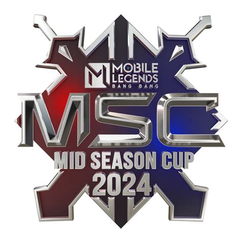 Mobile Legends: Bang Bang Mid Season Cup (MSC) 2024 official .